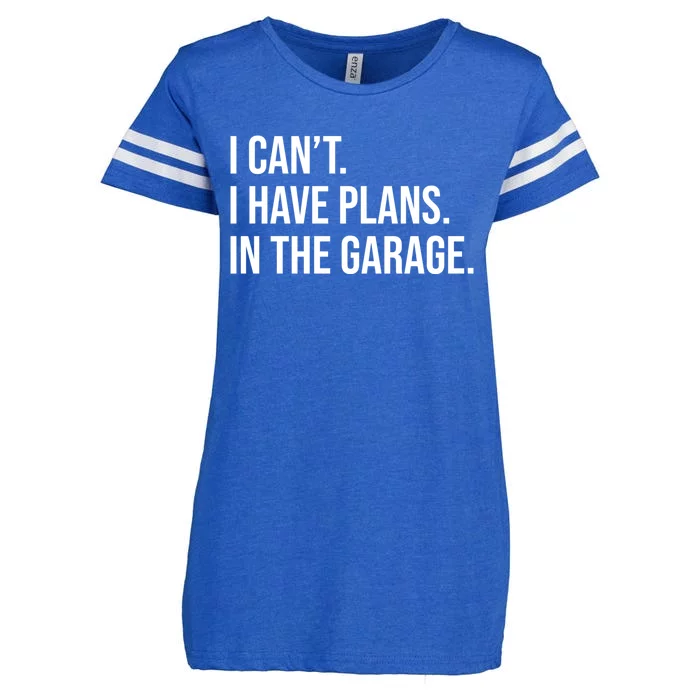 I Can't I Have Plans In The Garage Cool Gift Enza Ladies Jersey Football T-Shirt