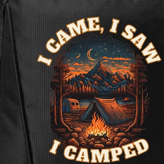 I Came I Saw I Camped. Camping Outdoor Sports Lovers Gift City Backpack