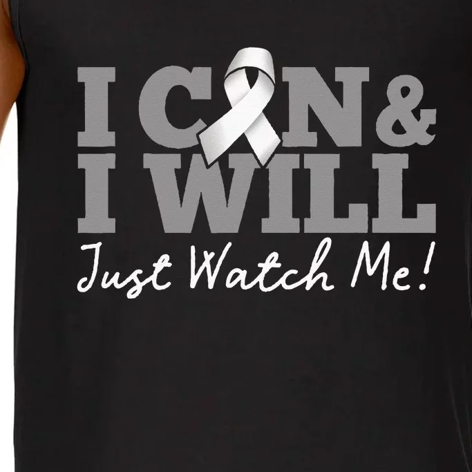 I Can & I Will Beat Lung Cancer Warrior Just Watch Me Comfort Colors® Tank Top