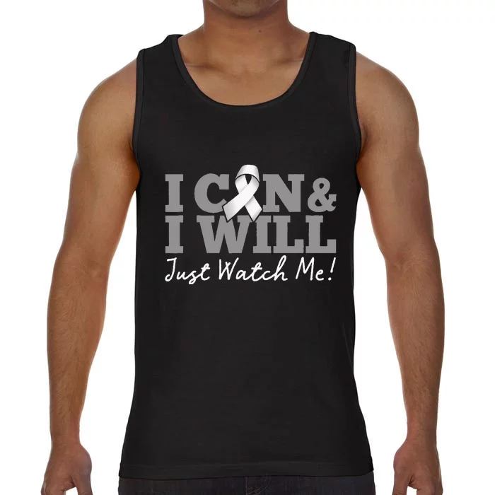 I Can & I Will Beat Lung Cancer Warrior Just Watch Me Comfort Colors® Tank Top