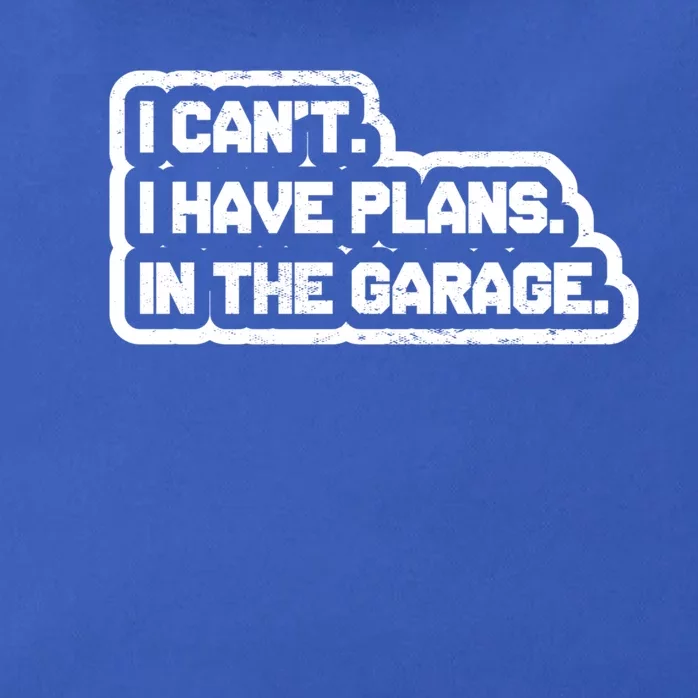 I Cant I Have Plans In The Garage Car Mechanic Gift Zip Tote Bag