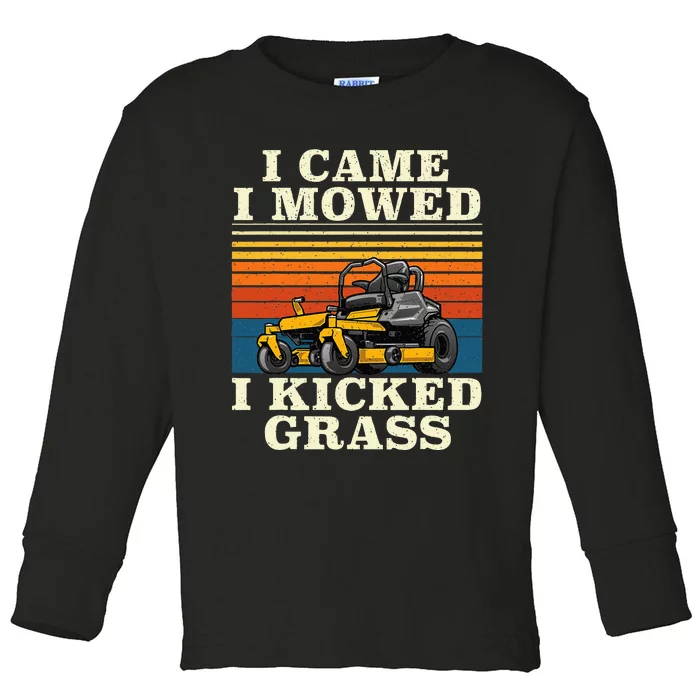 I Came I Mowed I Kicked Grass Lawn Mower Landscaping Toddler Long Sleeve Shirt