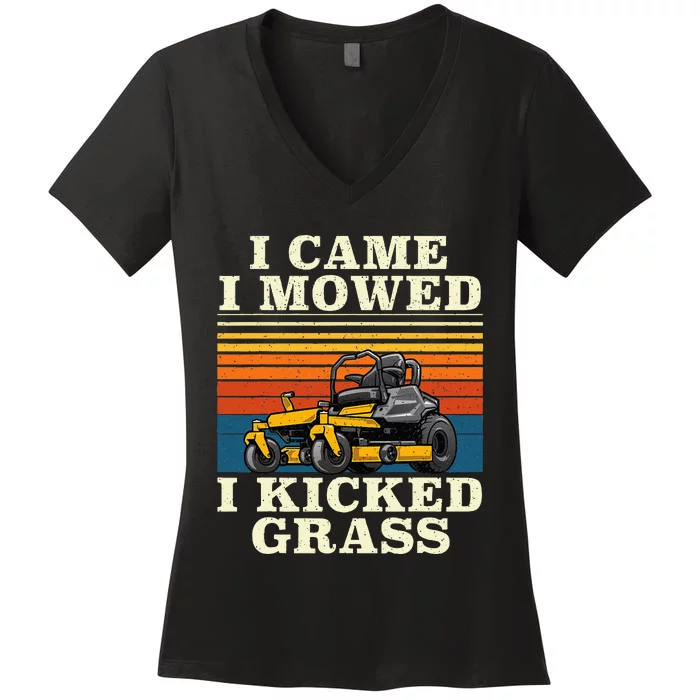 I Came I Mowed I Kicked Grass Lawn Mower Landscaping Women's V-Neck T-Shirt