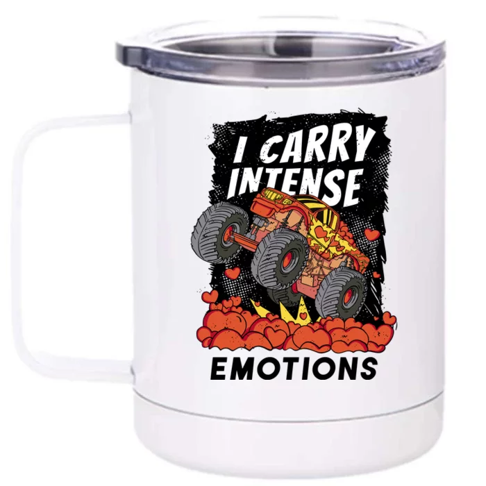 I Carry Intense Emotions Trucker Front & Back 12oz Stainless Steel Tumbler Cup