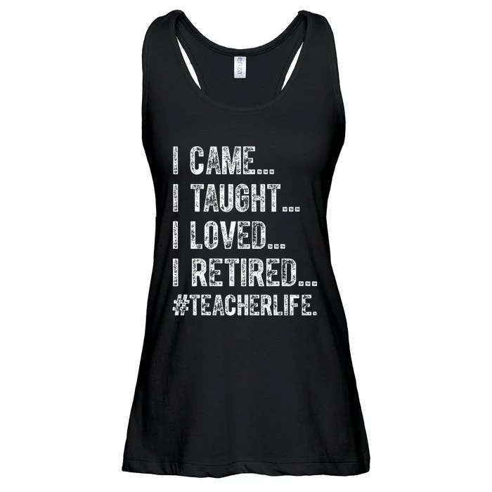 I Came I Taught I Loved I Retired Ladies Essential Flowy Tank