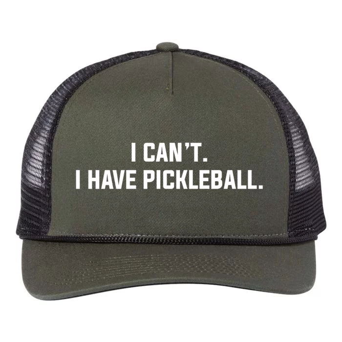 I CanT I Have Pickleball Funny Slogan Gift Retro Rope Trucker Hat Cap