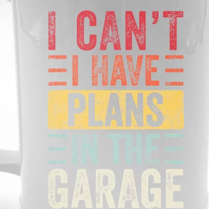 I Can't I Have Plans In The Garage Funny Car Mechanic Retro Front & Back Beer Stein