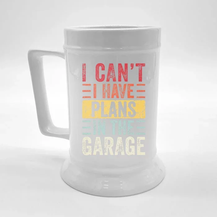 I Can't I Have Plans In The Garage Funny Car Mechanic Retro Front & Back Beer Stein