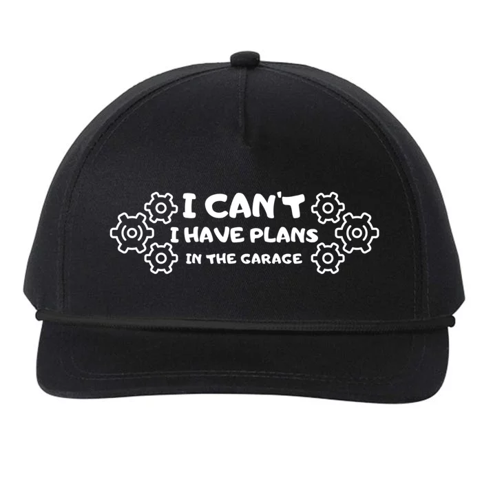 I Can’t I Have Plans In The Garage Gift Snapback Five-Panel Rope Hat