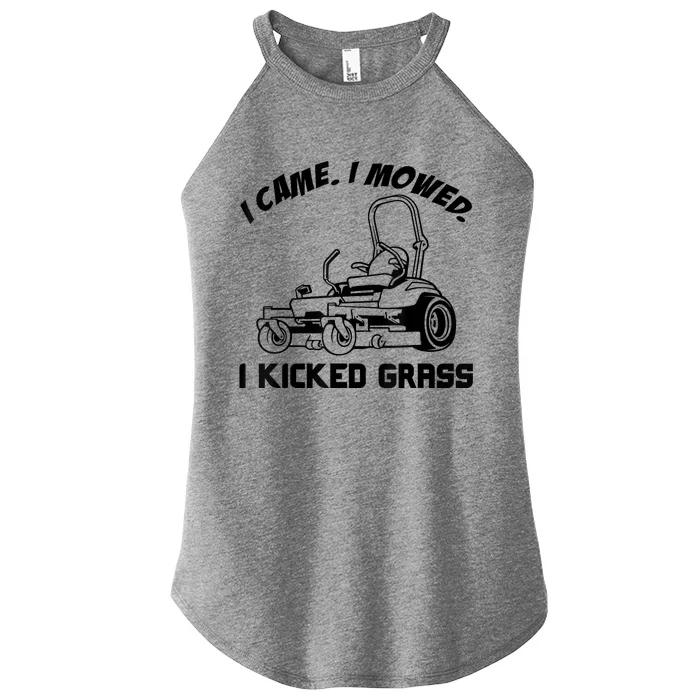 I Came I Mowed I Kicked Grass Funny Lawn Mowing Women’s Perfect Tri Rocker Tank