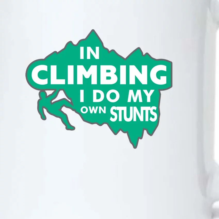 In Climbing I Do All My Own Stunts Gift Black Color Changing Mug