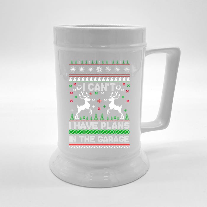 I Can't I Have Plans In The Garage Ugly Christmas Sweater Cute Gift Front & Back Beer Stein