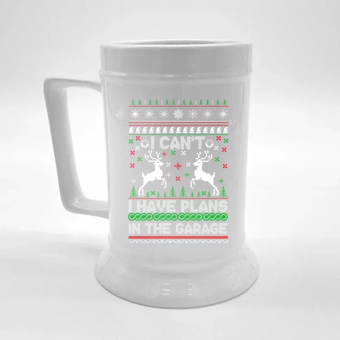 I Can't I Have Plans In The Garage Ugly Christmas Sweater Cute Gift Front & Back Beer Stein