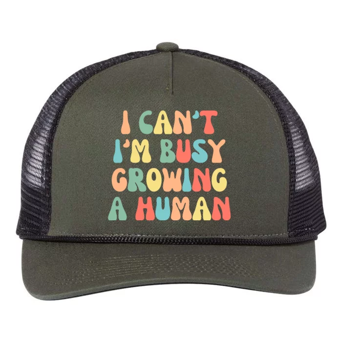 I Can't I'm Busy Growing A Human Funny Pregnant Retro Rope Trucker Hat Cap