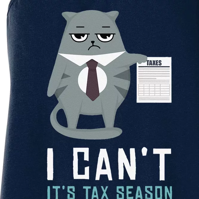 I Cant Its Tax Season Tax Day Taxes Taxation Cat Kitten Women's Racerback Tank