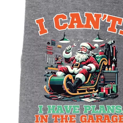 I Cant I Have Plans In The Garage Christmas Car Mechanics Doggie 3-End Fleece Hoodie