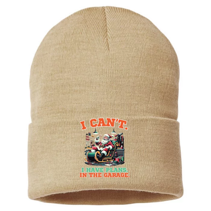 I Cant I Have Plans In The Garage Christmas Car Mechanics Sustainable Knit Beanie