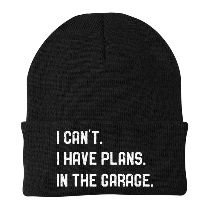 I Cant I Have Plans In The Garage Car Mechanics Knit Cap Winter Beanie