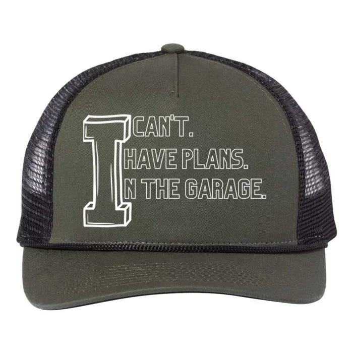 I Can't I Have Plans In The Garage Gift Retro Rope Trucker Hat Cap