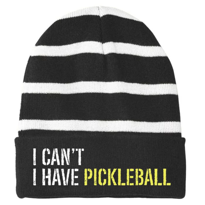 I CanT I Have Pickleball Striped Beanie with Solid Band