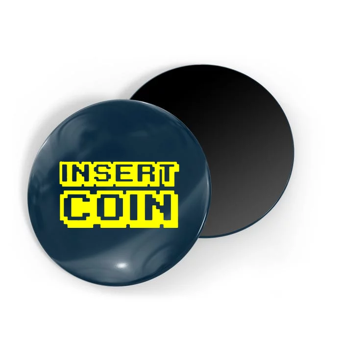 Insert Coin Magnet