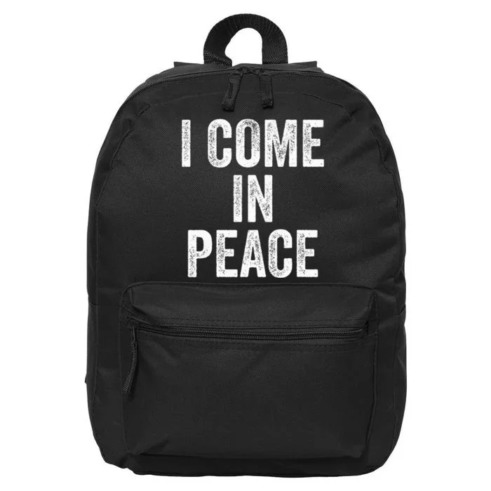 I Come In Peace IM Peace Funny Matching Couple Lovers 16 in Basic Backpack