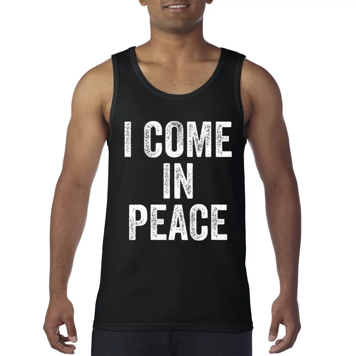 I Come In Peace IM Peace Funny Matching Couple Lovers Tank Top