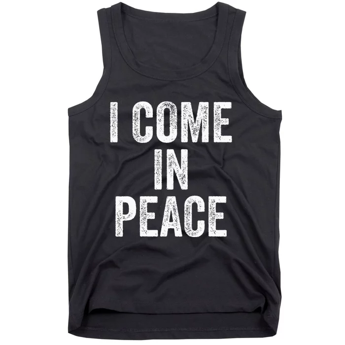 I Come In Peace IM Peace Funny Matching Couple Lovers Tank Top