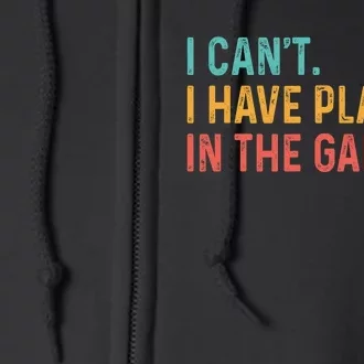 I Can't I Have Plans In The Garage Fathers Gift Car Mechanic Full Zip Hoodie