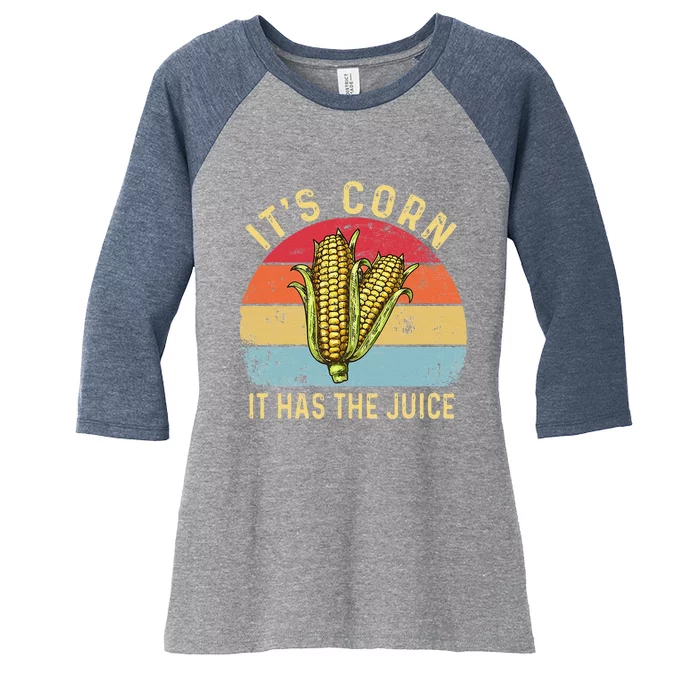 It`s Corn It Has The Juice Retro Funny Corn Trendy Women's Tri-Blend 3/4-Sleeve Raglan Shirt