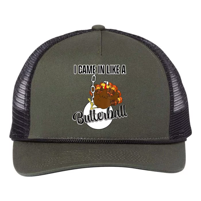 I Came In Like A Butterball Happy Thanksgiving Turkey Day Retro Rope Trucker Hat Cap