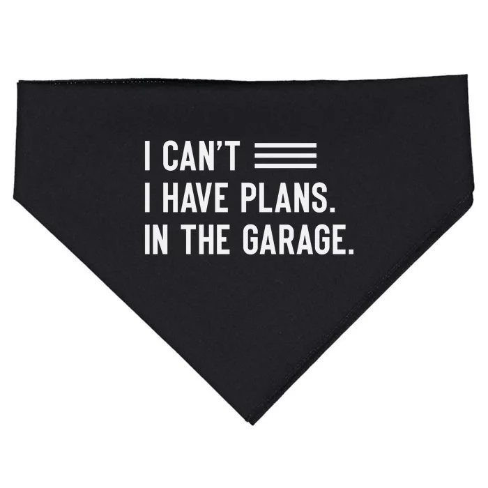 I Cant I Have Plans In The Garage Car Mechanic USA-Made Doggie Bandana