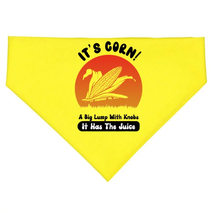 It's Corn,funny Its Corn It Has The Juice USA-Made Doggie Bandana