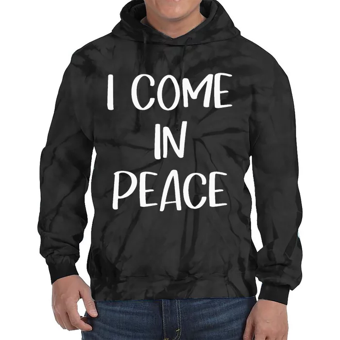 I Come In Peace IM Peace Couple Matching Tie Dye Hoodie