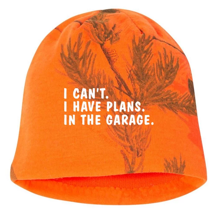 I Can't I Have Plans In The Garage Dads Fathers Day Kati - Camo Knit Beanie