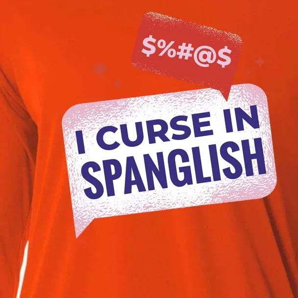 I Curse In Spanglish Funny Spanish Cooling Performance Long Sleeve Crew