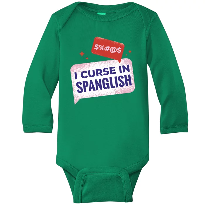 I Curse In Spanglish Funny Spanish Baby Long Sleeve Bodysuit