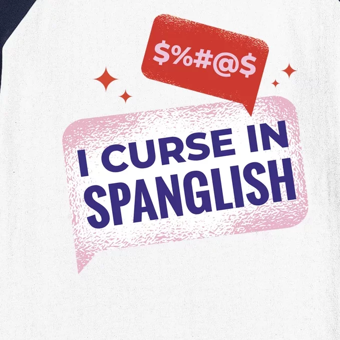 I Curse In Spanglish Funny Spanish Baseball Sleeve Shirt