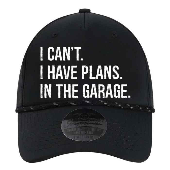 I Can’t I Have Plans In The Garage Performance The Dyno Cap