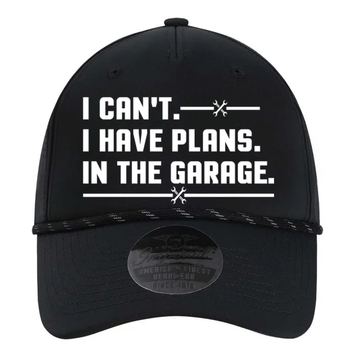 I Cant I Have Plans In The Garage Performance The Dyno Cap