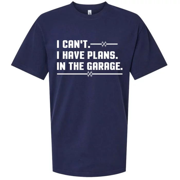 I Cant I Have Plans In The Garage Sueded Cloud Jersey T-Shirt