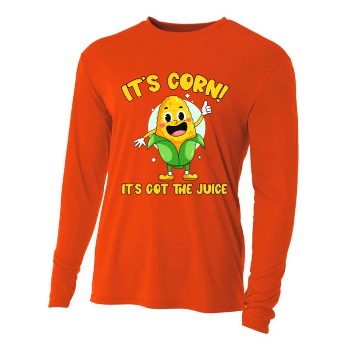 ItS Corn! It Has The Juice Meme Funny Cute Corn Song Gift Cooling Performance Long Sleeve Crew