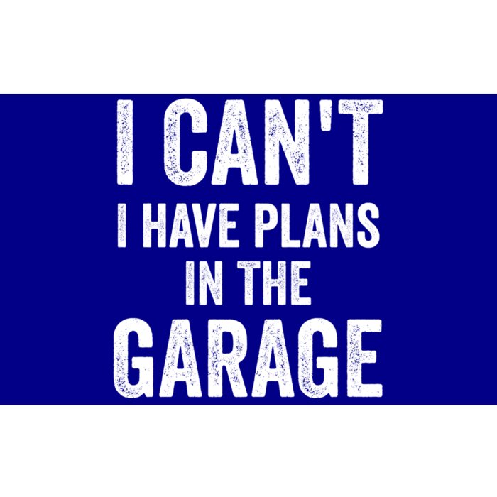 I Can't I Have Plans In The Garage Car Mechanic Gift Bumper Sticker