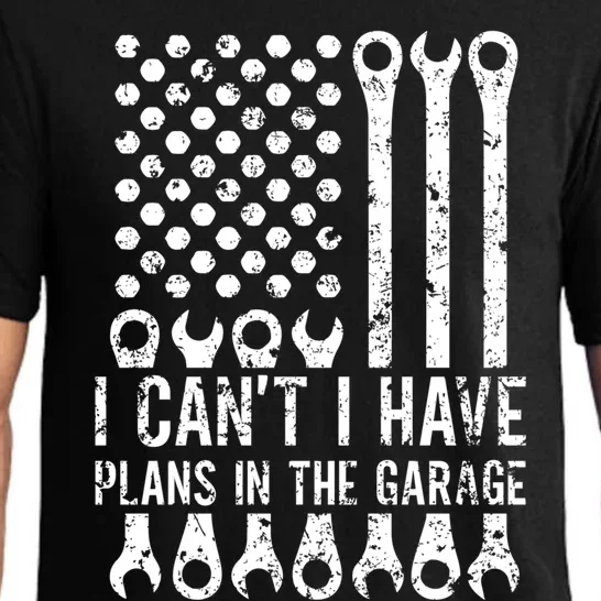 I Can't I Have Plans In The Garage Car Mechanic Gift Pajama Set