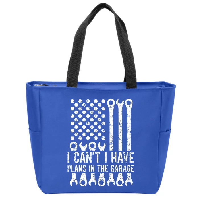 I Can't I Have Plans In The Garage Car Mechanic Gift Zip Tote Bag