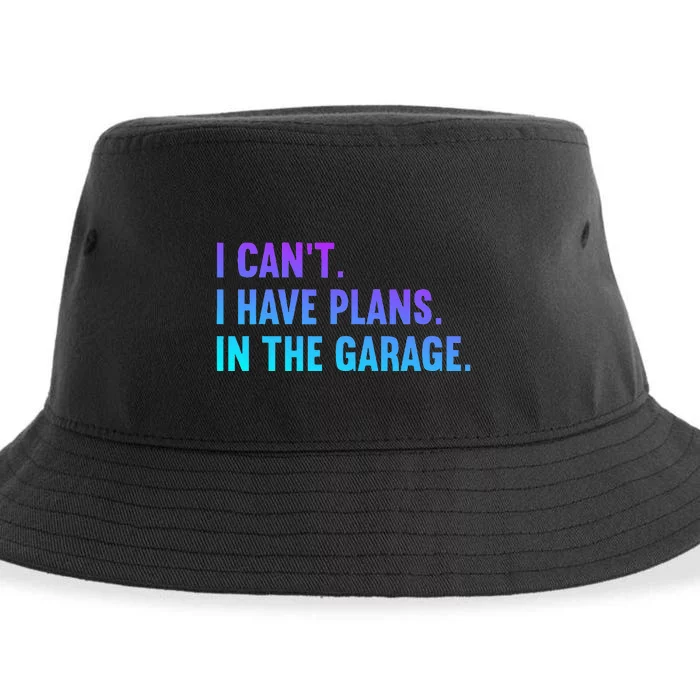 I Cant I Have Plans In The Garage Fathers Day Car Mechanics Sustainable Bucket Hat