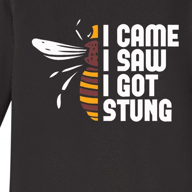 I Came I Saw I Got Stung Funny Beekeeper Bees Beekeeping Baby Long Sleeve Bodysuit