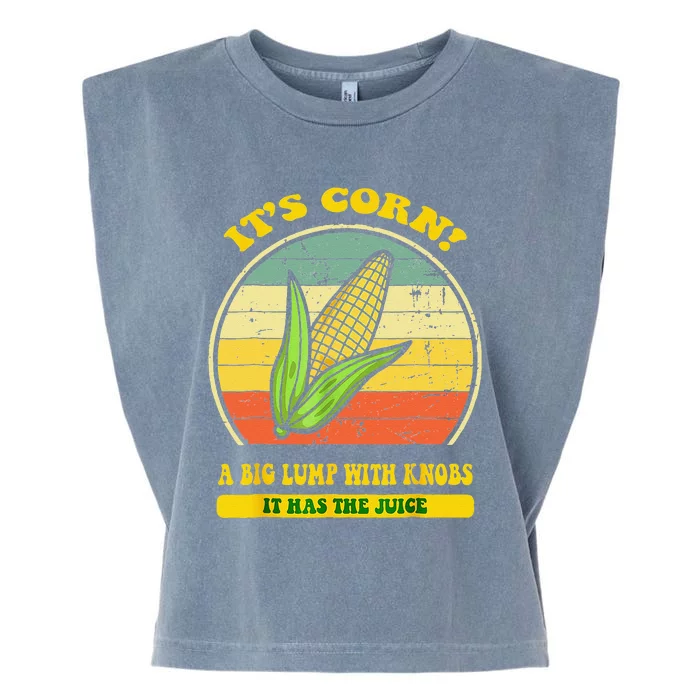 It’s Corn It Has The Juice Funny Corn Lover Trendy Garment-Dyed Women's Muscle Tee