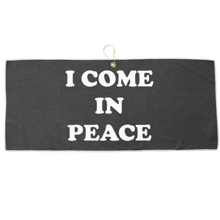 I Come In Peace IM Peace Apparels Funny CoupleS Matching Large Microfiber Waffle Golf Towel