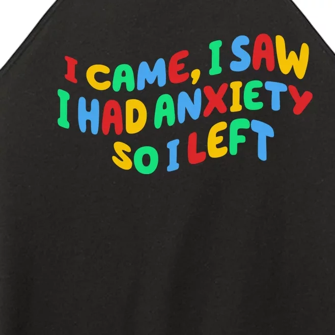 I Came I Saw I Had Anxiety So I Left Women’s Perfect Tri Rocker Tank